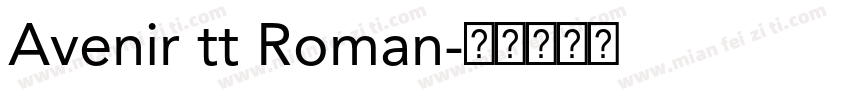 Avenir tt Roman字体转换